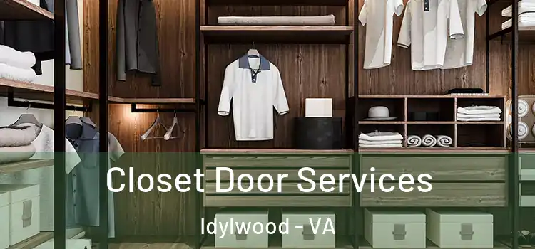 Closet Door Services Idylwood - VA