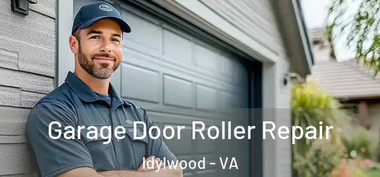  Garage Door Roller Repair Idylwood - VA