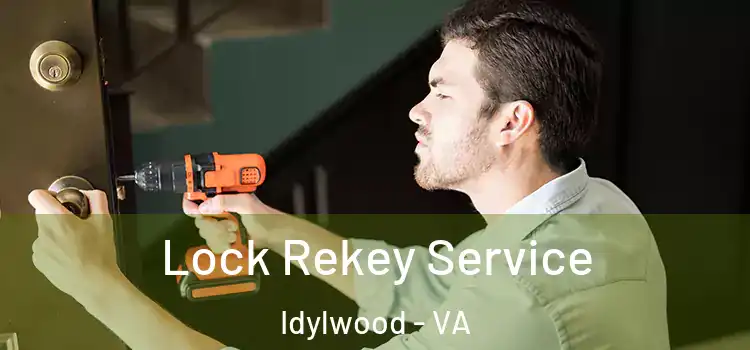 Lock Rekey Service Idylwood - VA