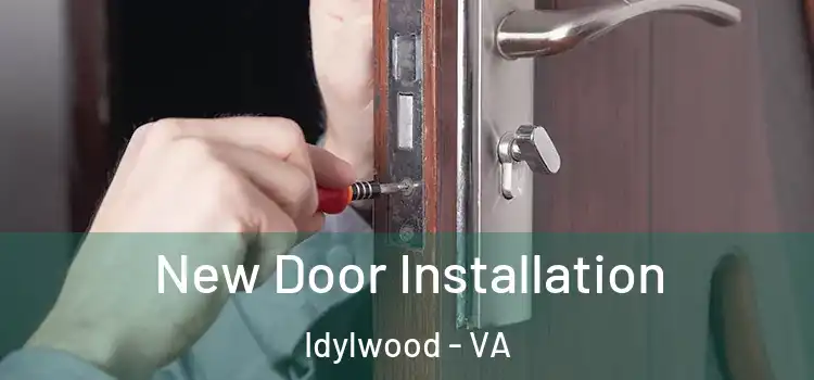 New Door Installation Idylwood - VA