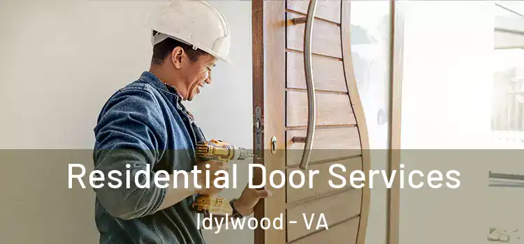  Residential Door Services Idylwood - VA