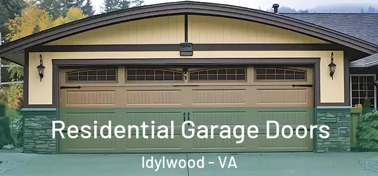  Residential Garage Doors Idylwood - VA